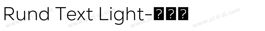 Rund Text Light字体转换